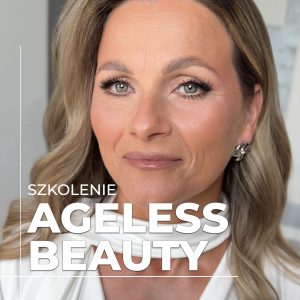 SZKOLENIE - CERA DOJRZAŁA - AGELESS BEAUTY